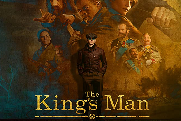 The King’s Man Movie Review การผสมผสานระหว่างสายลับ